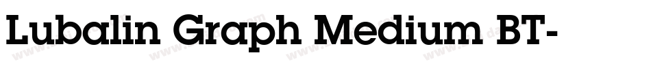Lubalin Graph Medium BT字体转换